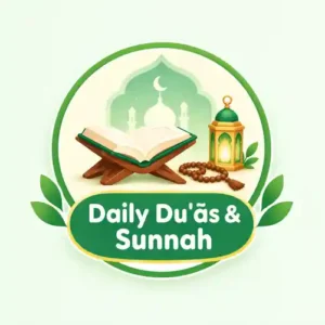 Daily Duʿās & Sunnah